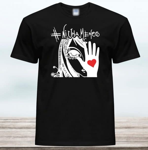 CAMISETA NI UNA MENOS HOMBRE